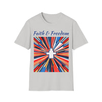 Stars Stripes and Faith - Unisex Softstyle T-Shirt