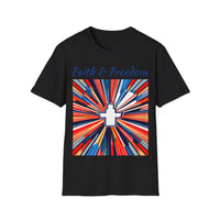 Stars Stripes and Faith - Unisex Softstyle T-Shirt