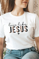 Love Like Jesus Leopard Graphic Tee