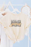 Love Like Jesus Cheetah Graphic Tee
